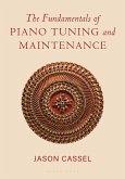 The Fundamentals of Piano Tuning and Maintenance (eBook, PDF)