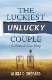 The Luckiest Unlucky Couple (eBook, PDF)