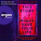 This Story Might Save Your Life (MP3-Download)
