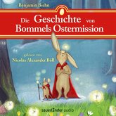 Die Geschichte von Bommels Ostermission (MP3-Download)