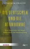Die Deutschen und die Atombombe (eBook, PDF)