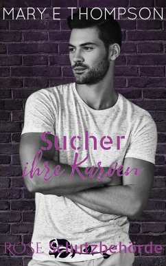 Cover Sucher ihre Kurven (Rose Schutzbehörde, #2) (eBook, ePUB)