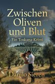 ZWISCHEN OLIVEN UND BLUT (eBook, ePUB)