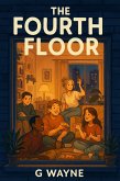 The Fourth Floor (eBook, ePUB)