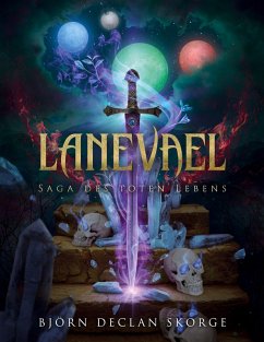 Lanevael (eBook, ePUB) - Skorge, Björn Declan