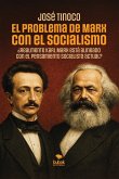 El problema de Marx con el socialismo (eBook, ePUB)