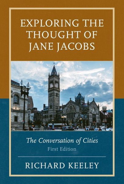 Exploring the Thought of Jane Jacobs (eBook, ePUB)