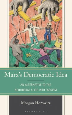 Marx's Democratic Idea (eBook, ePUB) - Horowitz, Morgan