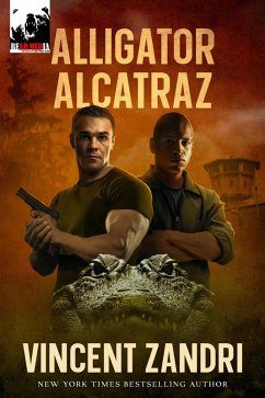 Cover Alligator Alcatraz (A Steele and Blood Thriller) (eBook, ePUB)