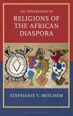 Introduction to Religions of the African Diaspora (eBook, ePUB)