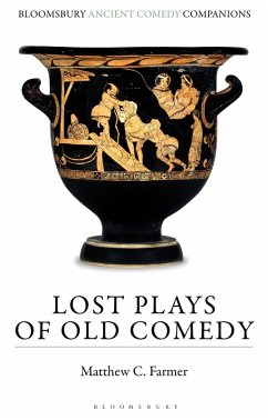 Cover Lost Plays of Old Comedy (eBook, ePUB)