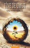 Yine de Umut (eBook, ePUB)