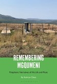 Remembering Mgqumeni (eBook, ePUB) Remembering Mgqumeni (eBook, ePUB)
