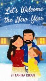 Let's Welcome the New Year (eBook, ePUB)