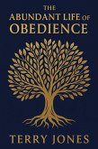 The Abundant Life of Obedience (eBook, ePUB)