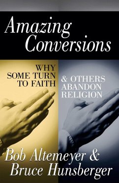 Amazing Conversions (eBook, ePUB) - Altemeyer, Bob; Hunsberger, Bruce E.