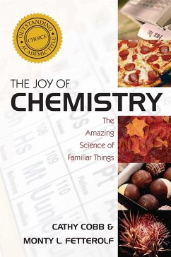 Joy of Chemistry (eBook, ePUB) - Cobb, Cathy; Fetterolf, Monty