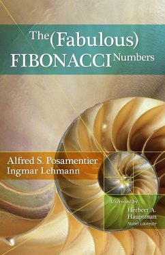Fabulous Fibonacci Numbers (eBook, ePUB) - Posamentier, Alfred S.; Lehmann, Ingmar