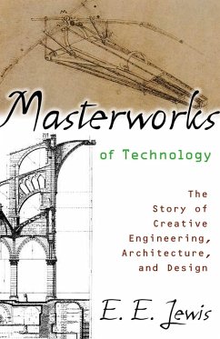 Masterworks of Technology (eBook, ePUB) - Lewis, E. E.