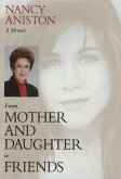 From Mother and Daughter to Friends (eBook, ePUB)