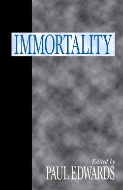 Immortality (eBook, ePUB) - Edwards, Paul