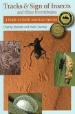Tracks & Sign of Insects and Other Invertebrates (eBook, ePUB)