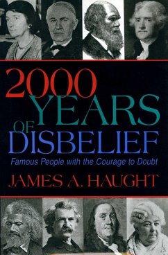 2000 Years of Disbelief (eBook, ePUB) - Haugt, James A.