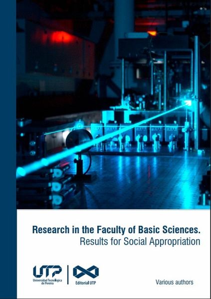 Research in the Faculty of Basic Sciences. Results for Social Appropriation (eBook, PDF) Research in the Faculty of Basic Sciences. Results for Social Appropriation (eBook, PDF)