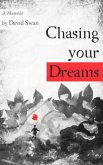 Chasing your Dreams (eBook, ePUB) Chasing your Dreams (eBook, ePUB)