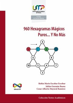 960 Hexagramas mágicos puros... Y no más (eBook, PDF) - Guzmán Baena, Julián; Escobar Escobar, Robin Mario; Mayoral Ramirez, César Alberto
