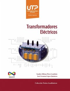 Transformadores eléctricos (eBook, PDF) - Pérez Londoño, Sandra Milena; López Quintero, José Germán