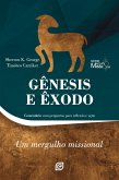 Gênesis e Êxodo - eBook (eBook, ePUB)