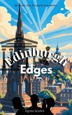 Edinburgh Edges (Lies, Latitudes and Labyrinths, #2) (eBook, ePUB)