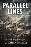 Parallel Lines: A Civil War Novella (eBook, ePUB)