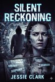 Silent Reckoning (Silent Code International Series, #2) (eBook, ePUB)