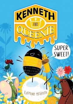 Cover Kenneth and Queenie 1: Super Sweet! (eBook, ePUB)
