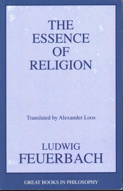 Essence of Religion (eBook, ePUB) - Feuerbach, Ludwig