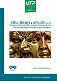 Ethos, discurso y contradiscurso (eBook, PDF) Ethos, discurso y contradiscurso (eBook, PDF)