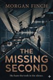 The Missing Second (The Kit Gable Mysteries, #1) (eBook, ePUB) The Missing Second (The Kit Gable Mysteries, #1) (eBook, ePUB)