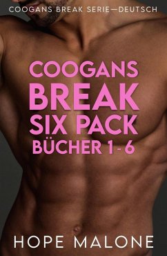 Coogans Break Six Pack - Eins: Bücher 1 - 6 (eBook, ePUB) - Malone, Hope