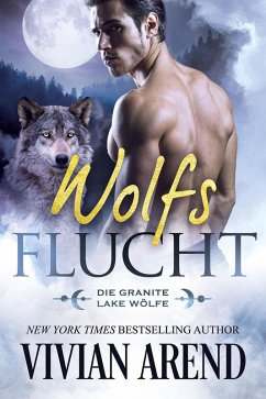 Cover Wolfsflucht (Die Granite Lake Wölfe, #2) (eBook, ePUB)