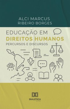 Educação em Direitos Humanos (eBook, ePUB) - Borges, Alci Marcus Ribeiro