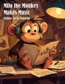 Milo the Monkey Makes Music (eBook, ePUB)