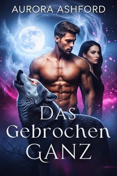 Cover Das Gebrochen Ganz (eBook, ePUB)