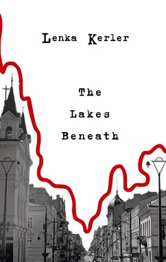 The Lakes Beneath (eBook, ePUB) - Kerler, Lenka