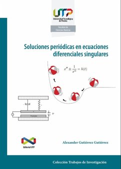 Soluciones periódicas en ecuaciones diferenciales singulares (eBook, PDF) - Gutiérrez Gutiérrez, Alexander