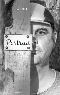 Portrait (eBook, ePUB) - Béla, Sági Portrait (eBook, ePUB) - Béla, Sági