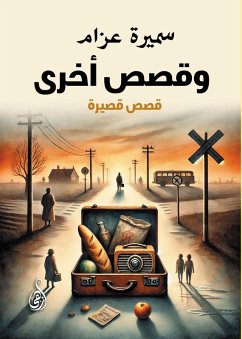 And other stories: short stories (eBook, ePUB) - Azzam, Samira