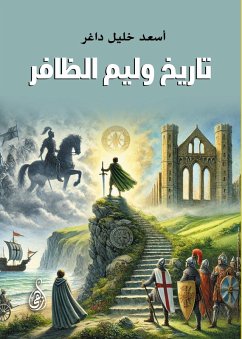The History of William the Victorious (eBook, ePUB) - Dagher, Asaad Khalil