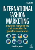 International Fashion Marketing (eBook, ePUB) International Fashion Marketing (eBook, ePUB)